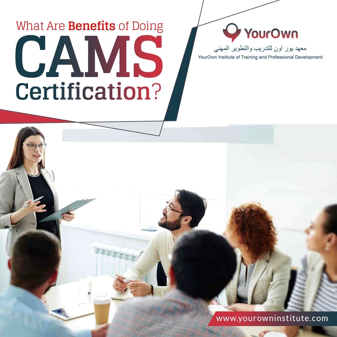 What are the benefits of doing CAMS certification?