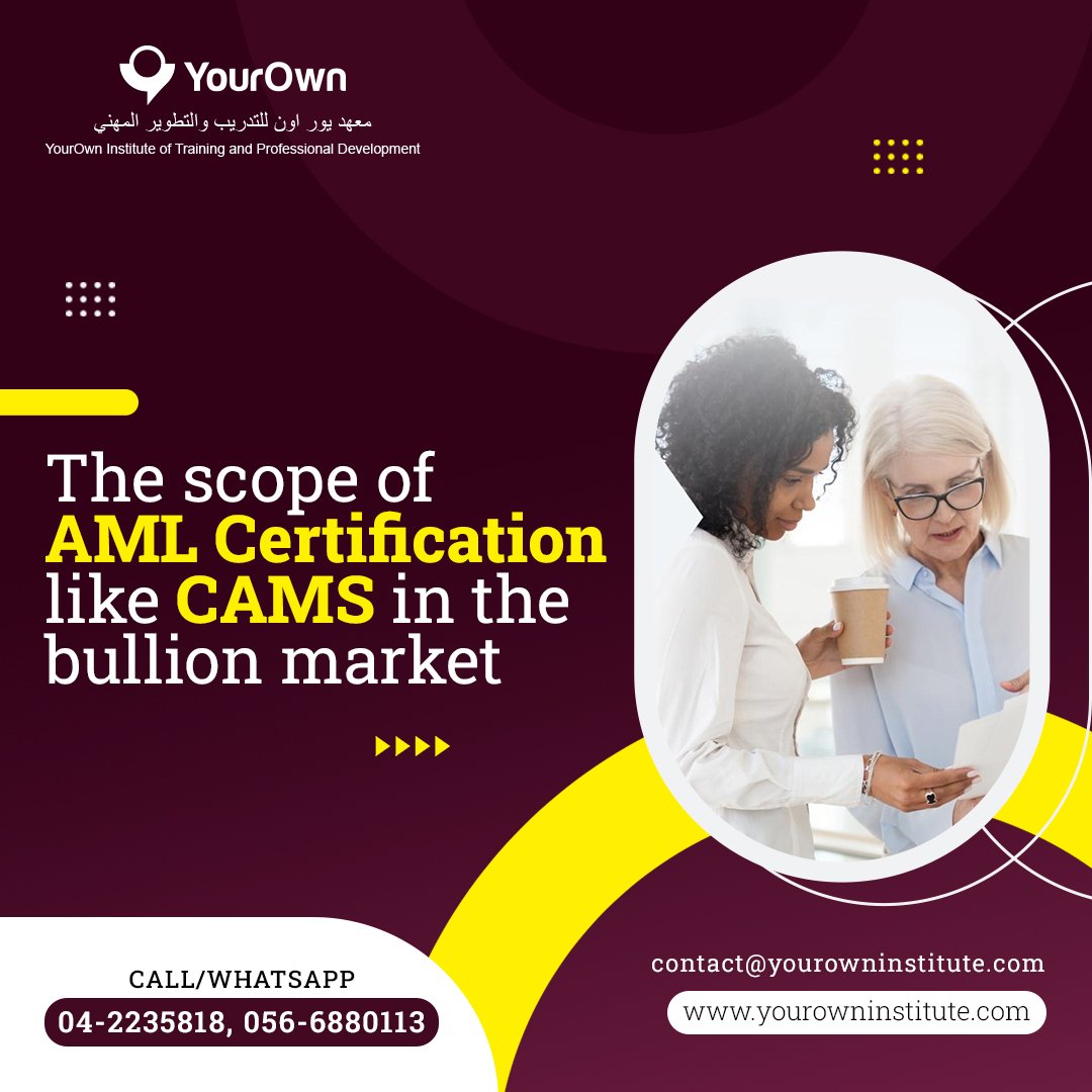 The Scope Of AML Certification Like CAMS In The Bullion Market